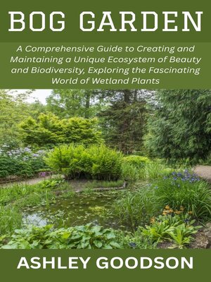 cover image of Bog Garden